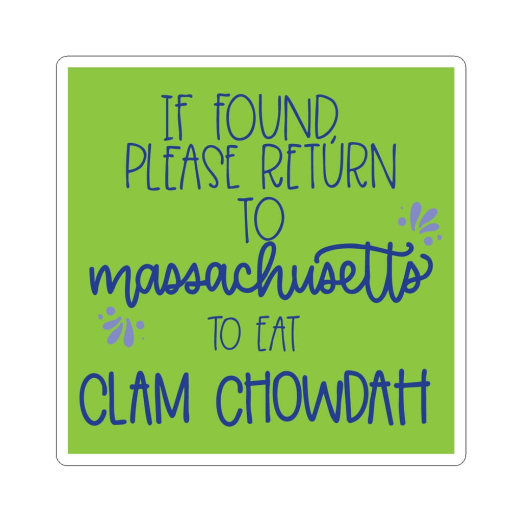 Massachusetts Clam Chowdah Sticker