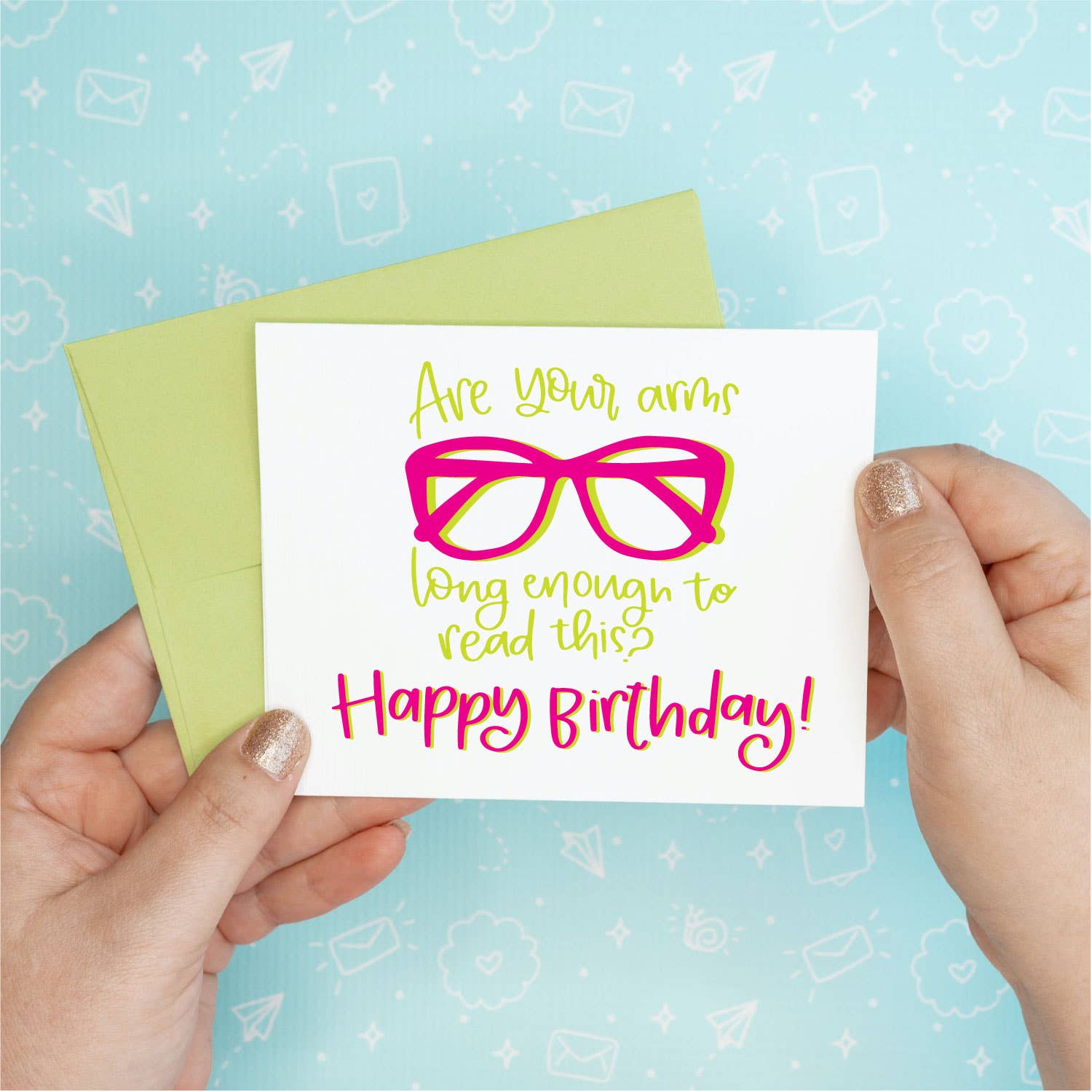 Arms Long Enough Birthday Funny Greeting Card