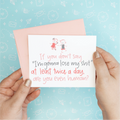 Lose My Shit Funny Greeting Card