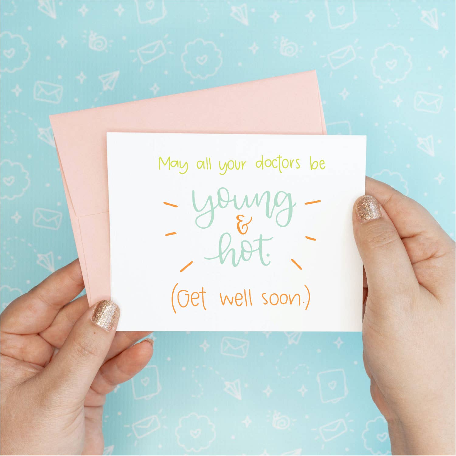 Young & Hot Get Well Funny Greeting Card