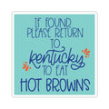 Kentucky Hot Browns Sticker