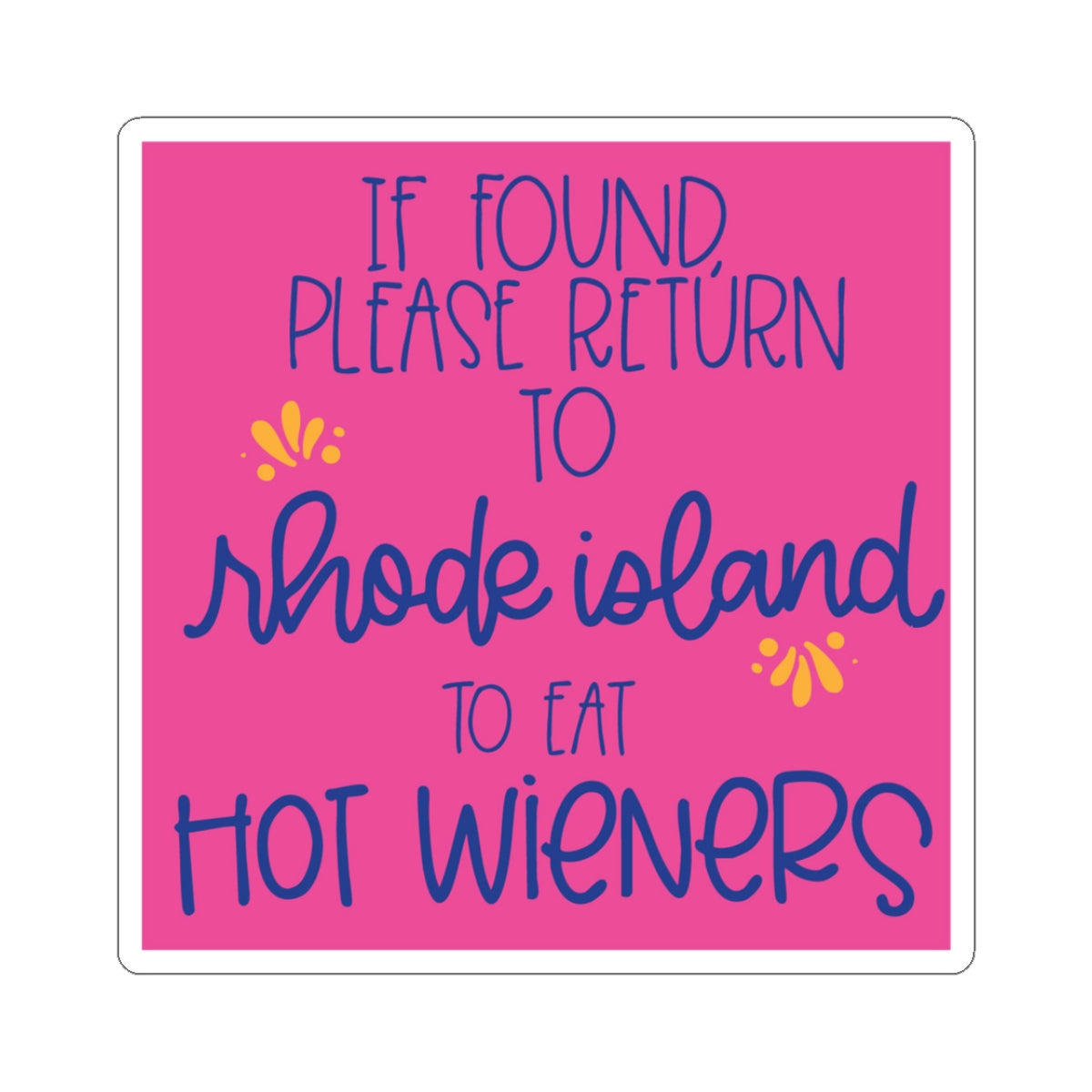 Rhode Island Hot Wieners Sticker