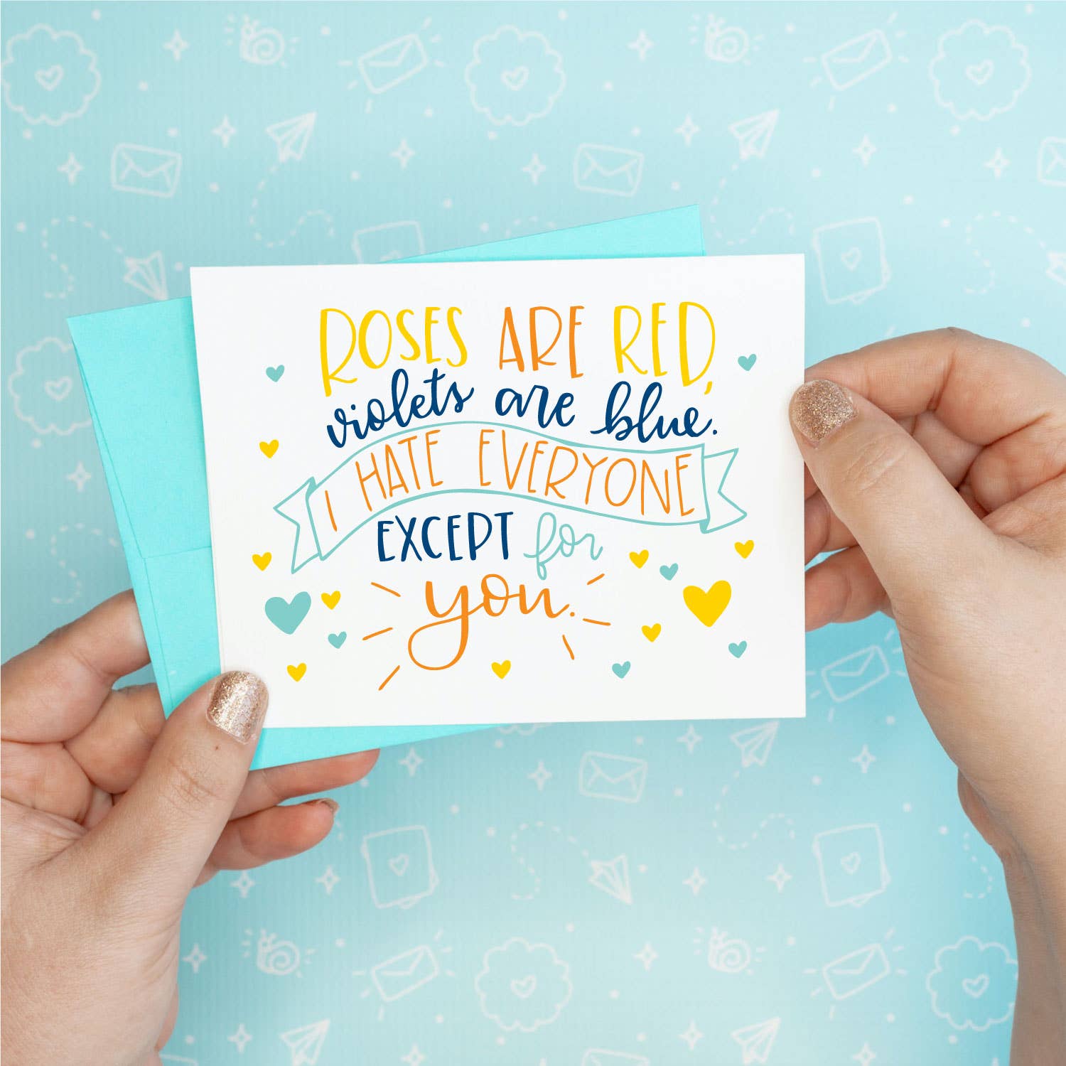 I Hate Everyone Funny Greeting Card