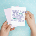 Proud to Call Sister Funny Greeting Card