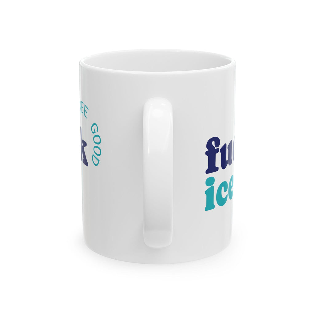 Renee Good Fuck Ice Political Coffee Mug