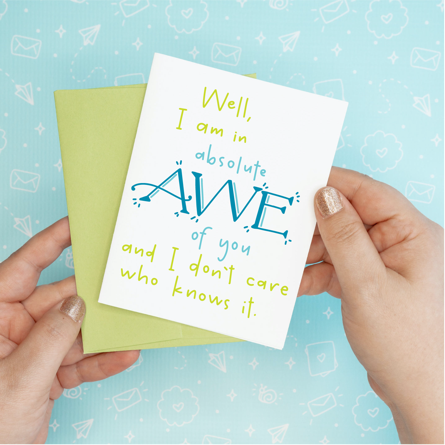 Awe of You Funny Greeting Card