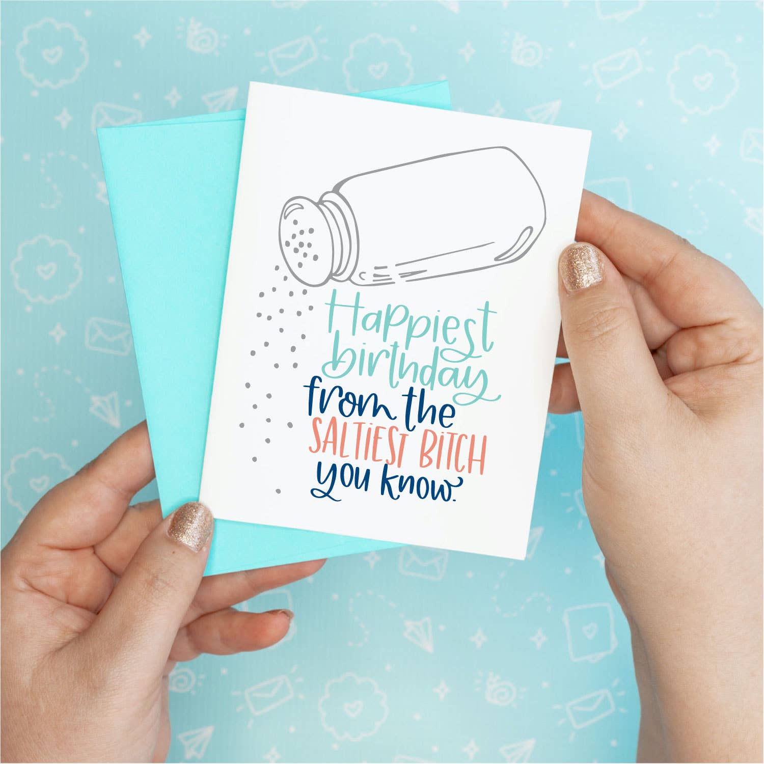 Saltiest Birthday Funny Greeting Card