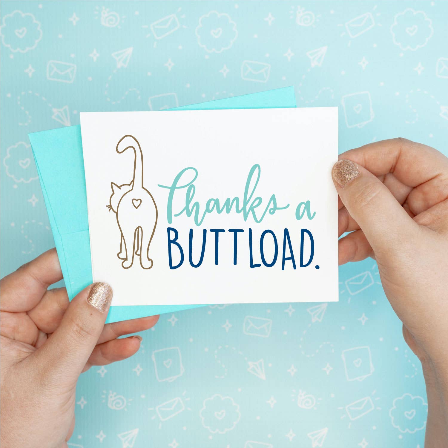 Thanks a Buttload - Cat Funny Thank You Greeting Card