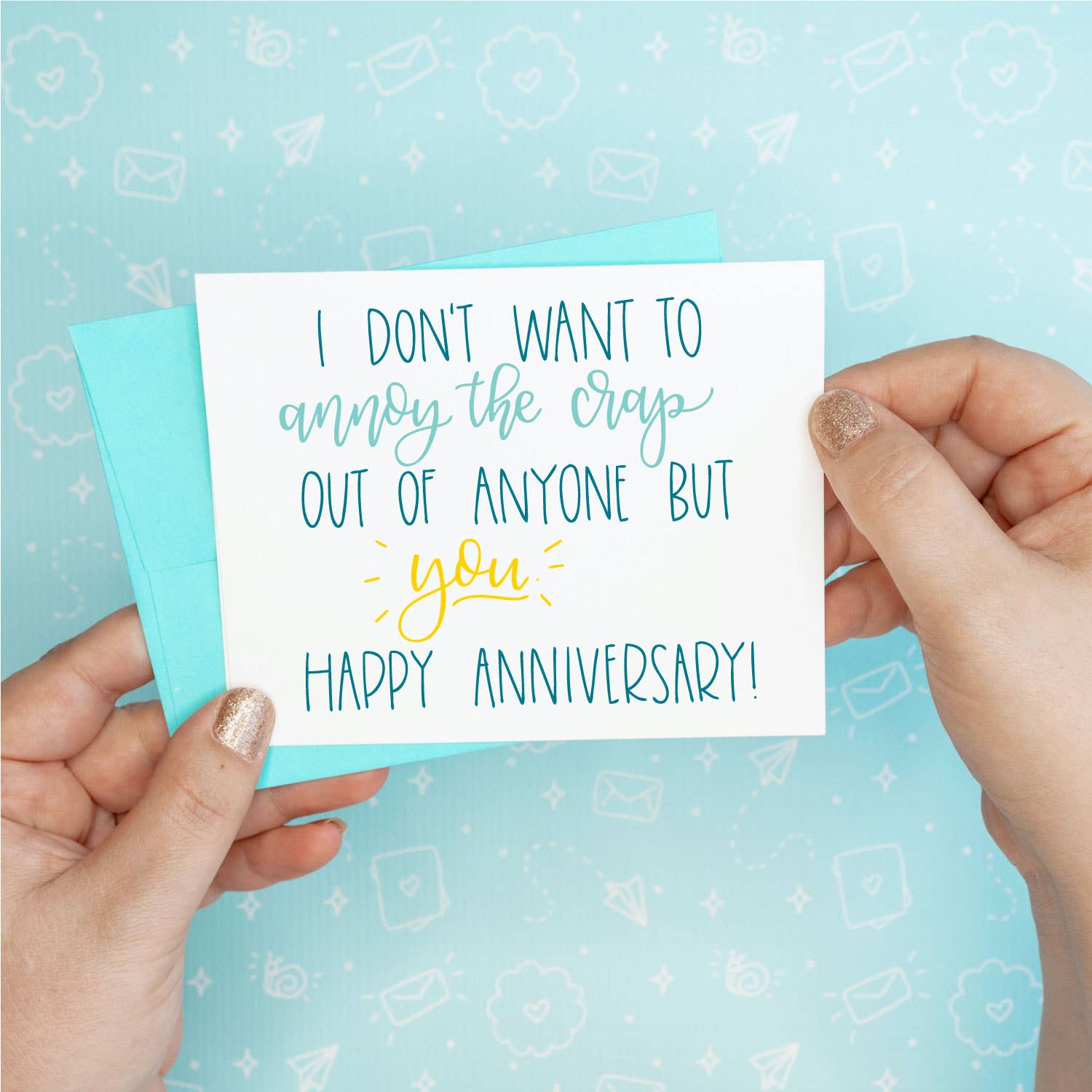 Annoy the Crap Out of You Anniversary Funny Greeting Card