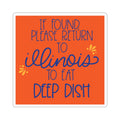 Illinois Deep Dish Sticker