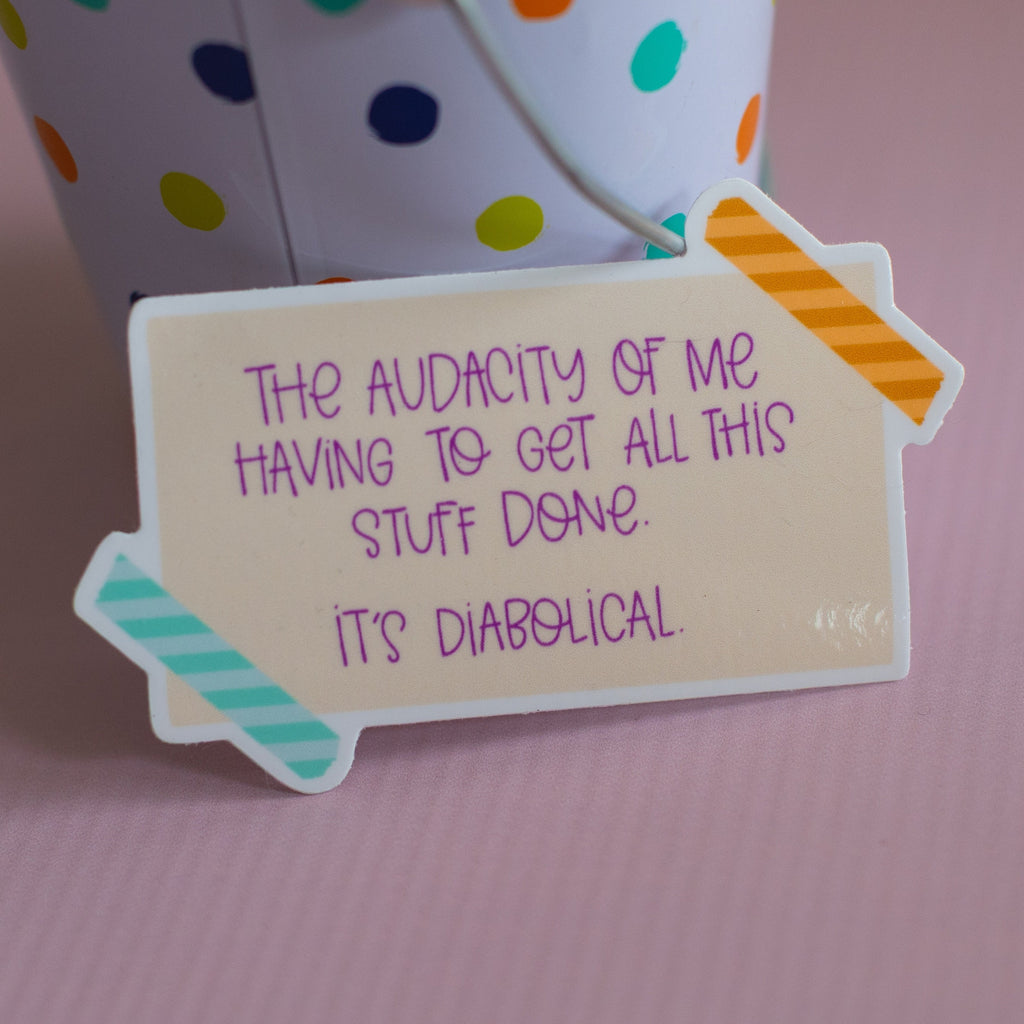 Audacity Funny Glossy Waterproof Sticker