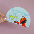 FDT Red Funny Glossy Waterproof Sticker
