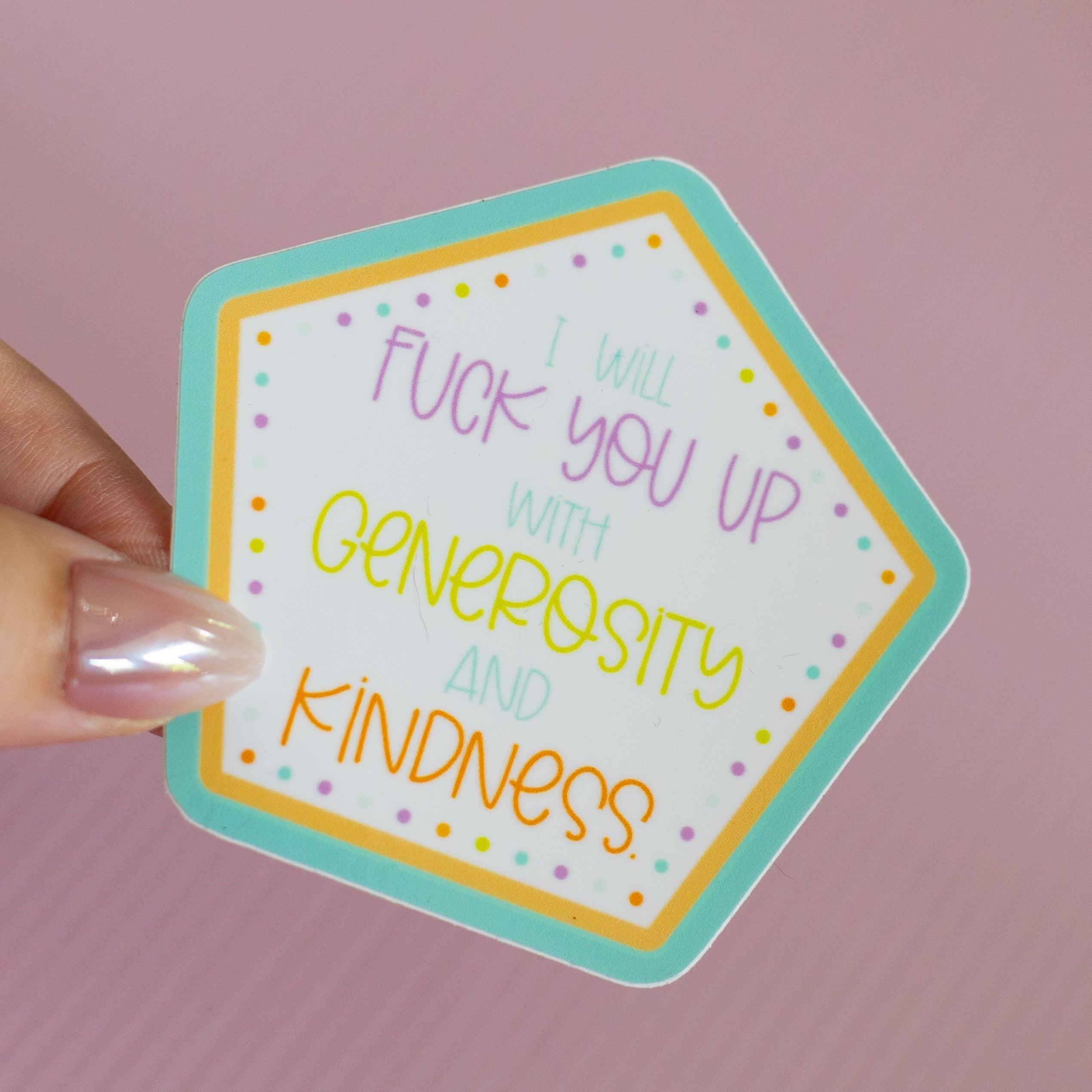 Generosity Kindness Glossy Waterproof Sticker