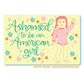 Ashamed American Girl Glossy Waterproof Sticker