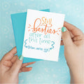 Still Besties Friendship Funny Greeting Card