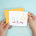 Fantasstic Day Funny Greeting Card