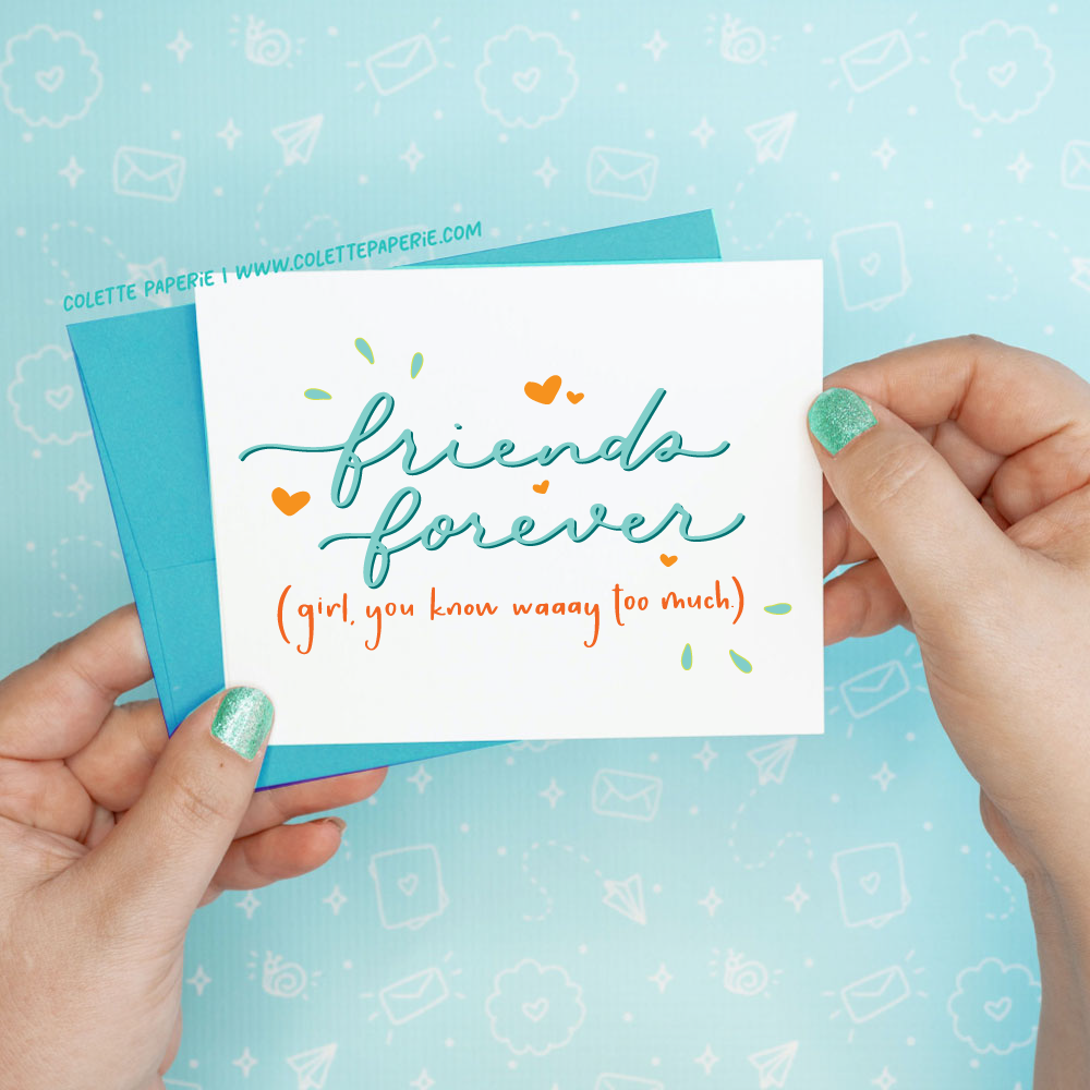 Friends Forever Funny Greeting Card