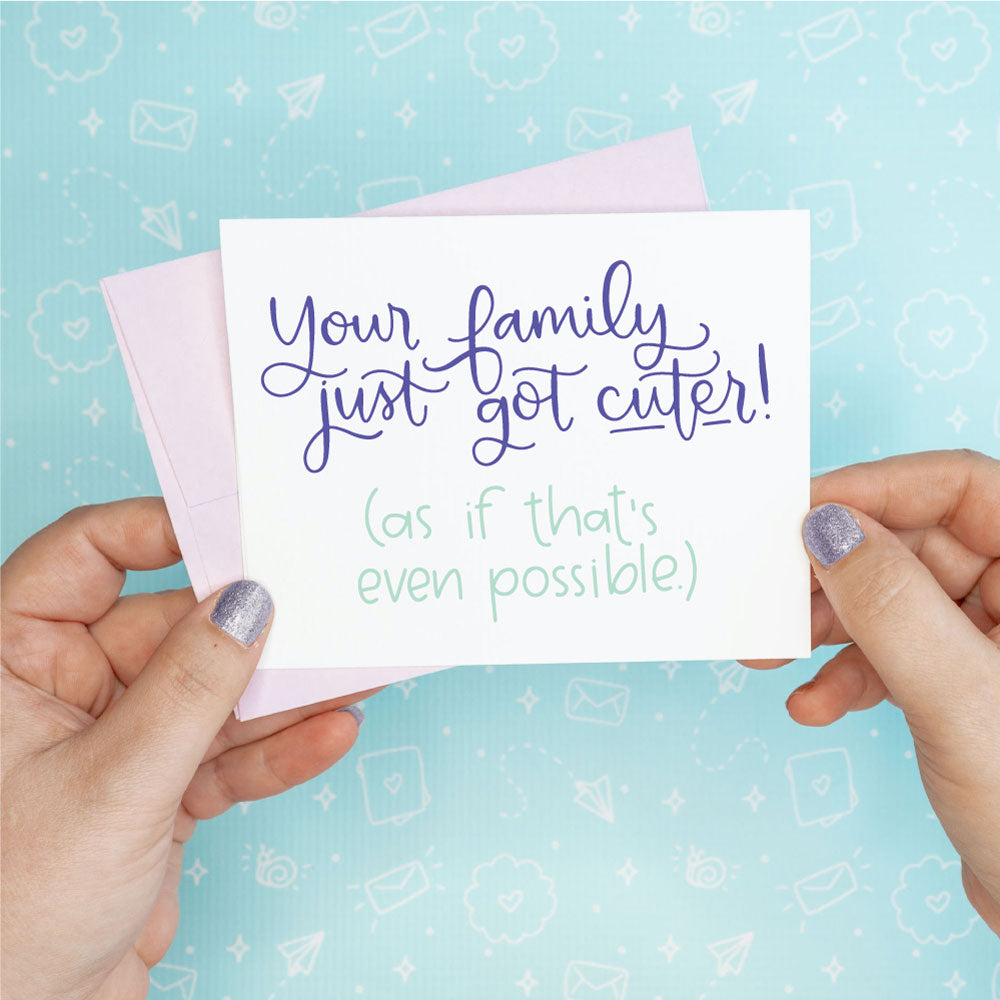Cuter Family Baby Funny Greeting Card