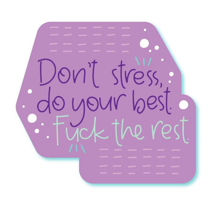 Fuck the Rest Glossy Waterproof Sticker