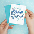 Forever Friend Friendship Funny Greeting Card