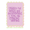 Insufferable Funny Glossy Waterproof Sticker