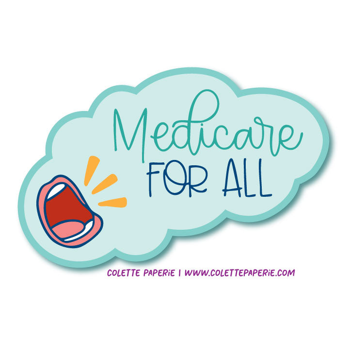 Medicare for All Glossy Waterproof Sticker