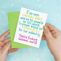 Mentally Stable World Friendship Funny Greeting Card