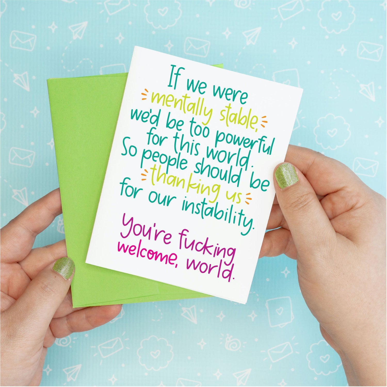 Mentally Stable World Friendship Funny Greeting Card