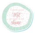 Rise and Shine Sticker