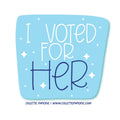 Voted for Her Donald Trump Waterproof Glossy Sticker